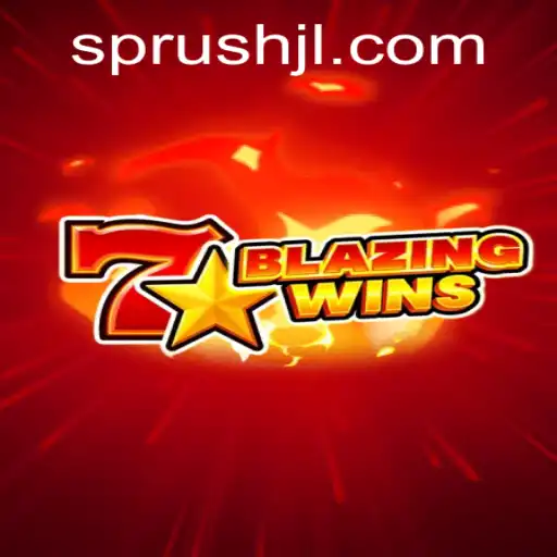 BlazingWins: Unleash the Fiery Thrills of Sprush
