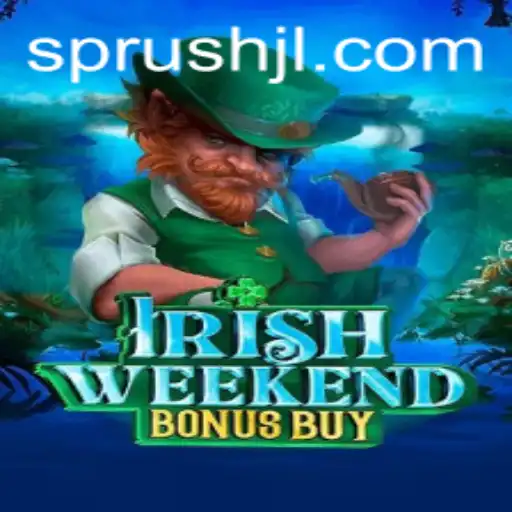 Exploring the Thrill of IrishWeekendBonusBuy: An Engaging Gaming Experience
