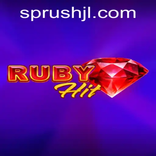 Discovering RubyHit: A New Era of Gaming with Sprush Mechanics